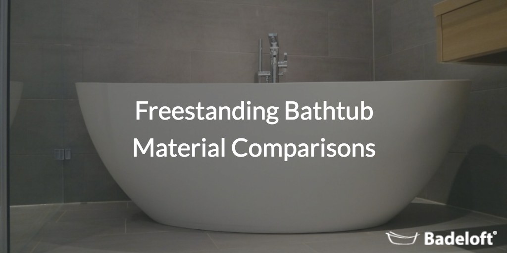 freestanding bathtub material comparison