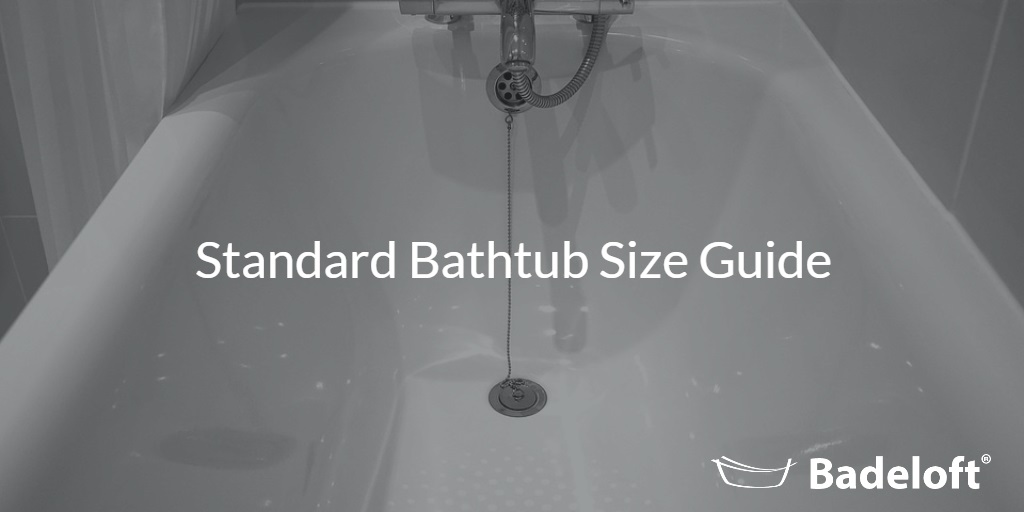 Standard Bathtub Dimensions For Every, How Many Gallons Standard Bathtub