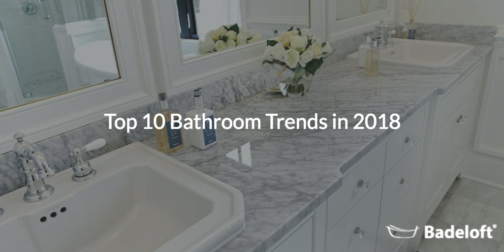 top 10 bathroom trends in 2018 banner